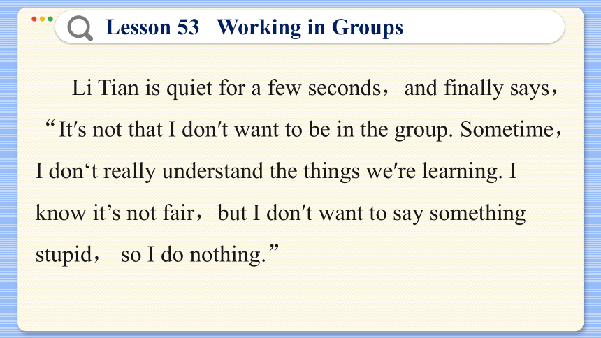 Lesson 53  Working in Groups 课件（36张PPT)
