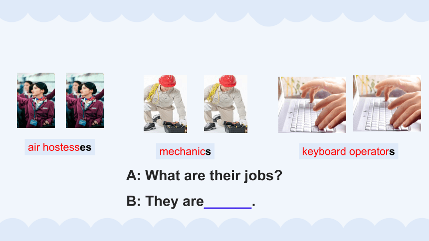 新概念小学英语第一册 Lesson 18 What are their jobs？ 课件(共22张PPT)