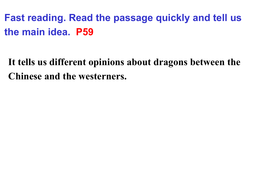 高中英语外研社必修四Module 6 Unexpected Mysteries of the Natural World Cultural corner The Universal Dragon课件（