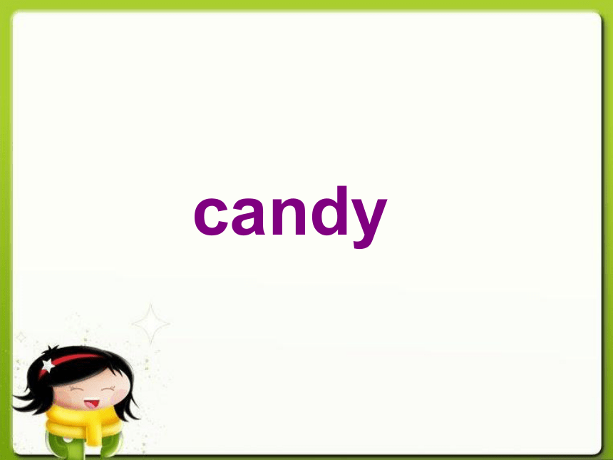 Unit4 Do you  like  candy？(Lesson23)课件（共32张PPT）