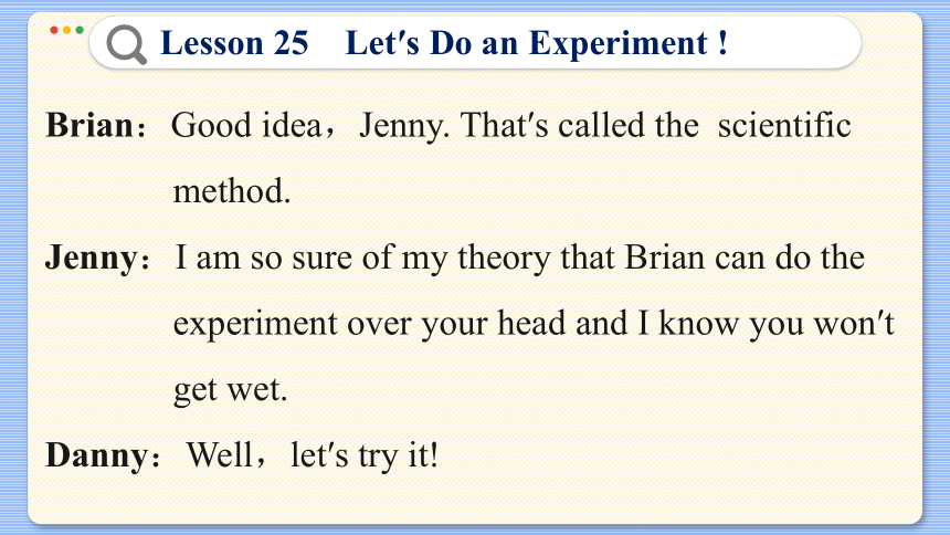 Lesson 25  Let’s Do an Experiment ! 课件（39张PPT)