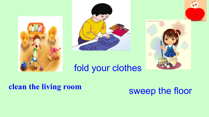 Unit 3 Could you please clean your room? Section A 1a-2d课件(共29张PPT)2022-2023学年人教版英语八年级下册