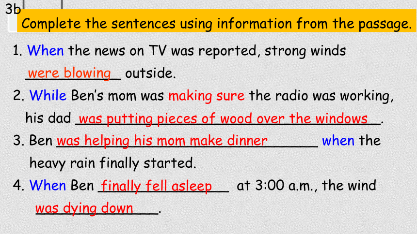 Unit 5 What were you doing when the rainstorm came  Section A 3a-4c  when&while 课件
