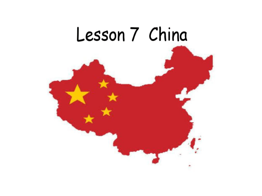 Unit2 Lesson7 China 课件(共31张PPT)