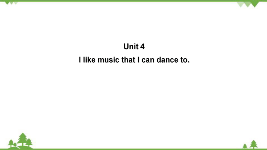 Unit4 I like music that I can dance to Section B 1a-2e课件(共46张PPT)
