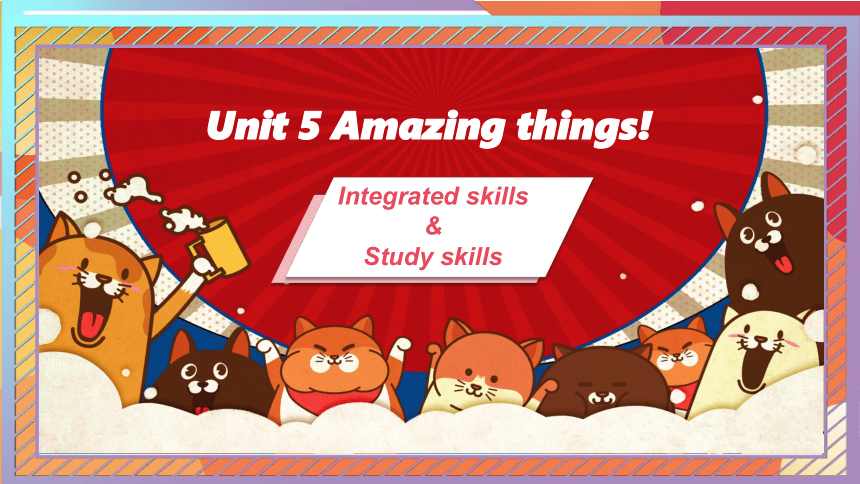 牛津译林版七年级下册Unit 5 第4课时 Integrated skills & Study skills(共45张PPT)