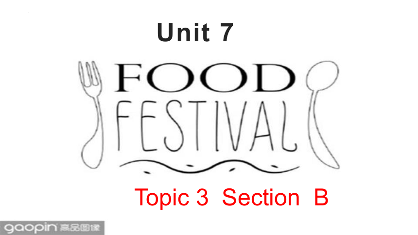 Unit 7 Topic 3 I Cooked the Most Successfully SectionB课件（共有PPT15张）