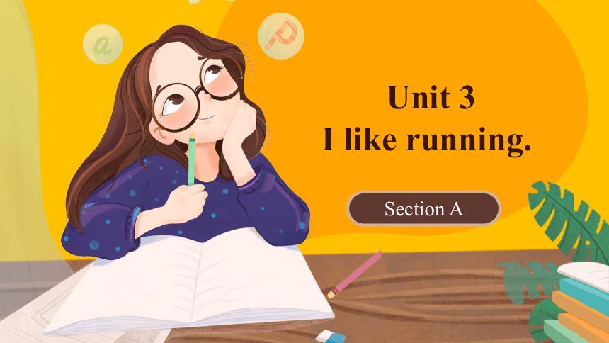Unit3 I like running  Section A 课件（共33张PPT，内嵌音视频）