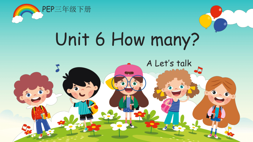 Unit 6 How many Part A Let's talk课件(共22张PPT)