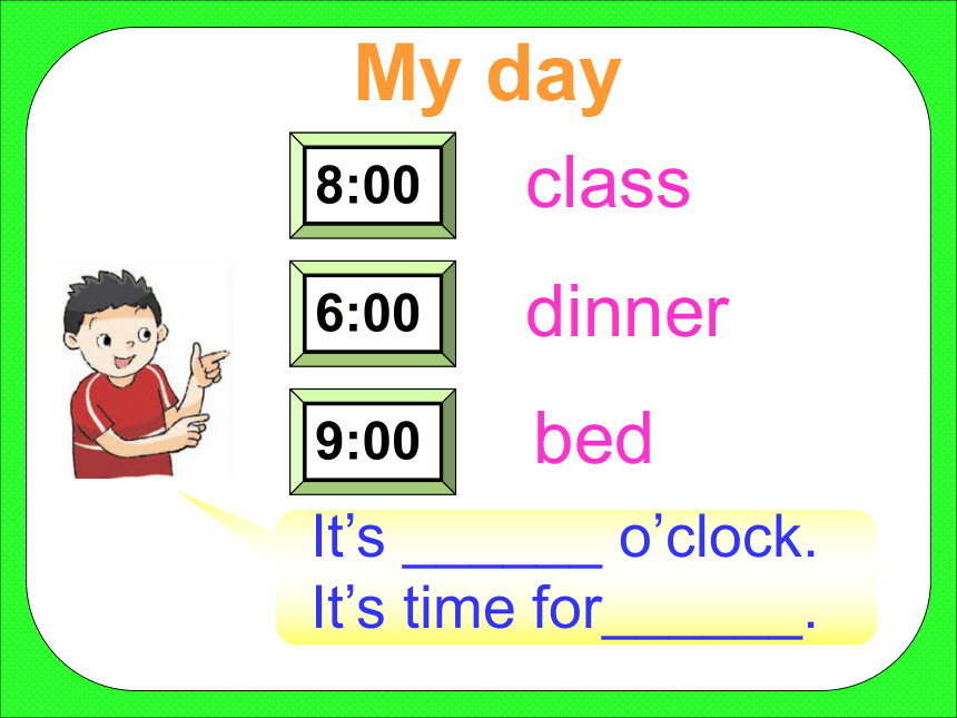 Unit 6 What time is it（Fun time-Cartoon time）课件（共56张）