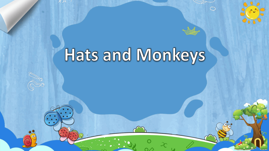 四年级上册Review Module Hats and Monkeys 课件（共55张PPT）