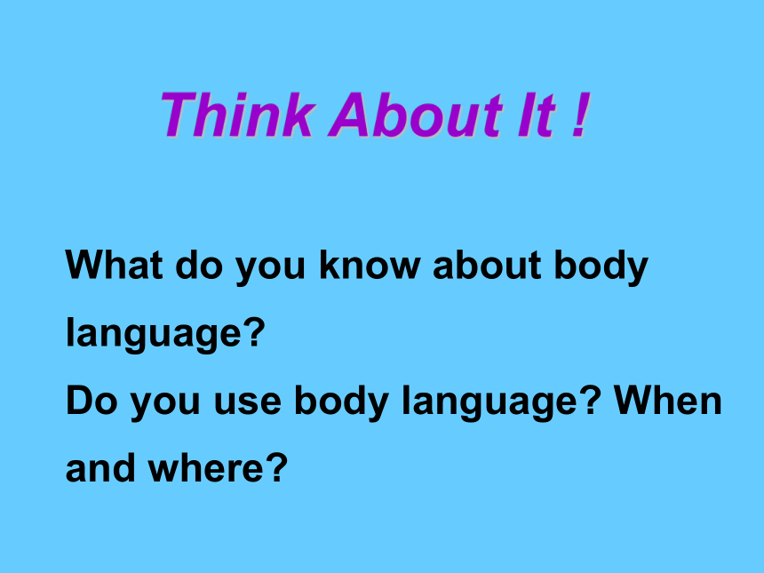 冀教版八年级英语下册 Unit 7 lesson 40 Body Language课件(共12张PPT)