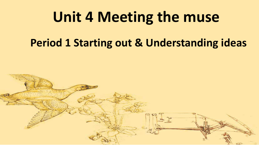 外研版（2019）选择性必修第一册 Unit 4 Meeting the museStarting out  & Understanding ideas PPT(共14张)
