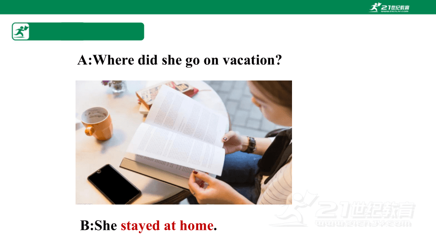 Section A (GF-3c) 课件Unit 1 Where did you go on  vacation（人教新目标八年级上册）