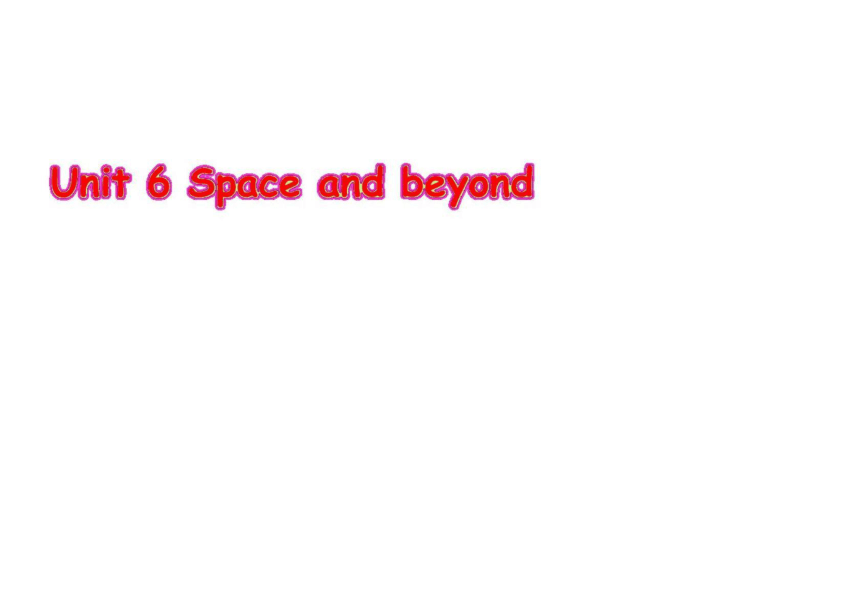 外研版（2019）选择性必修第四册-Unit6 Space and beyond课件(21张)
