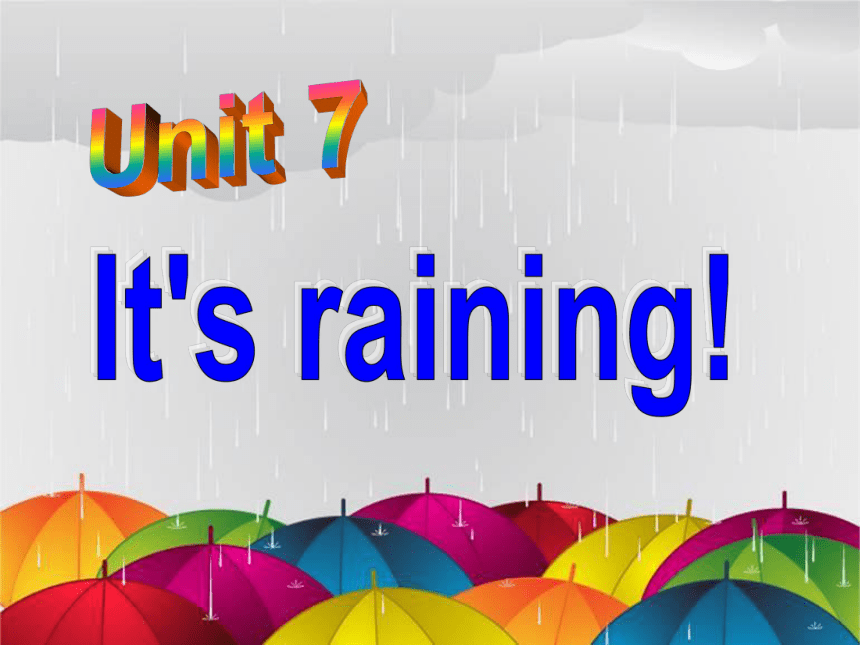 Unit7  It's raining!Section A 1a-1c课件(共20张PPT+内嵌音频)