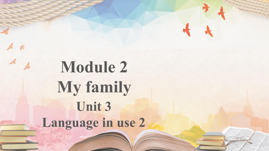 外研版七年级英语上册Module 2 Unit 3 Language in use. 教学课件(共12张PPT)