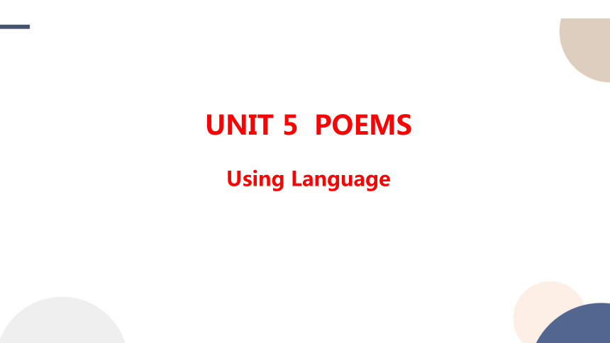 人教版（2019）选择性必修第三册Unit 5 Poems Using Language课件（48张PPT)