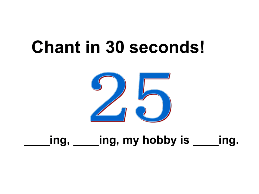 Unit 2 What's your hobby？（Lesson11) 课件（57张PPT）