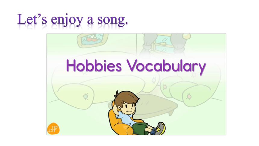 Unit 4 Hobbies  Funtime 课件(共12张PPT)