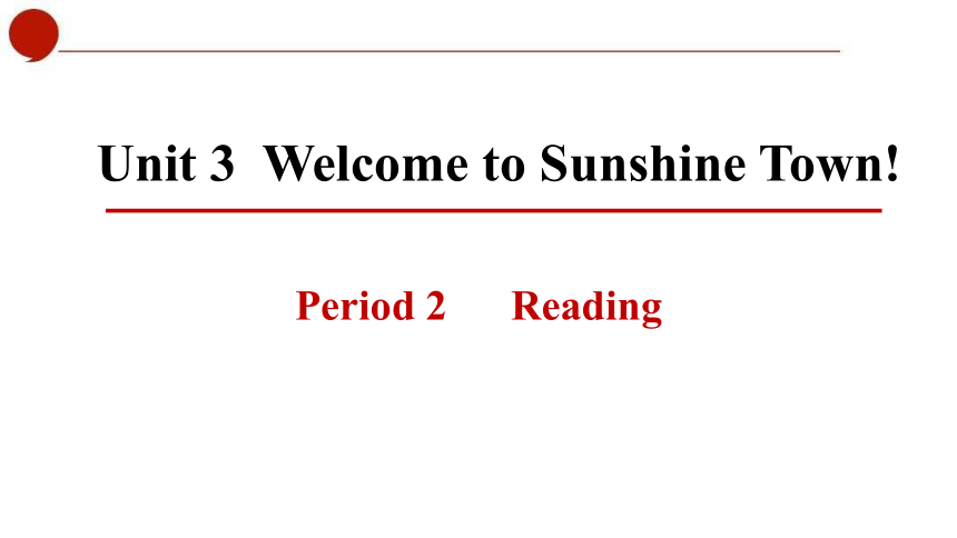 牛津译林版七年级下册 Unit 3  Period 2 Reading课件(共39张PPT)