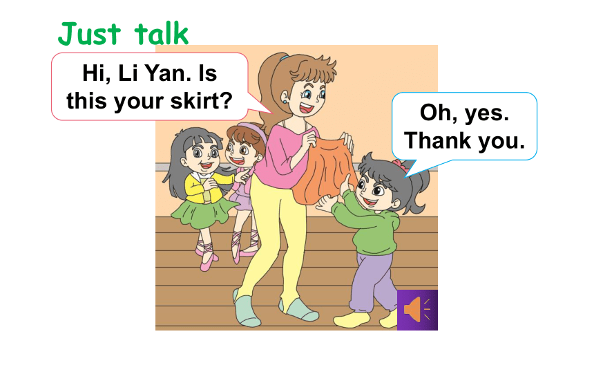 Unit 6 Is this  your  skirt？ Lesson 31  课件(共15张PPT)