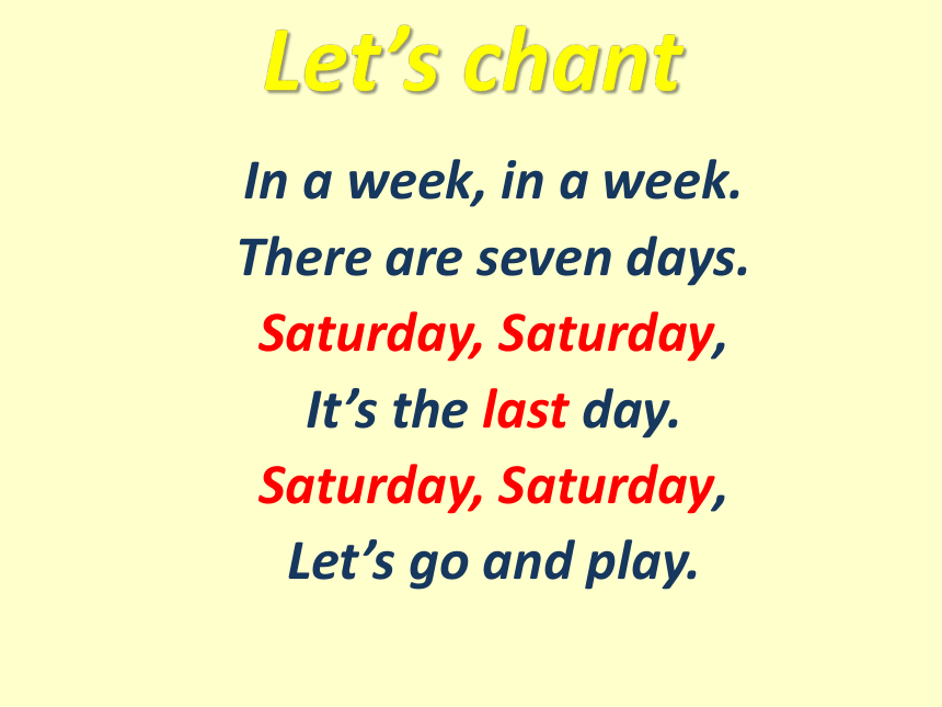 Unit4 There are seven days in a week.(Lesson22) 课件（共12张PPT）