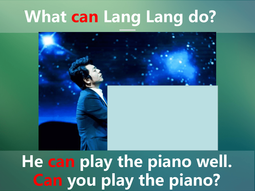 Module 2 What can you do ? Unit 1 I can play the piano课件 (共29张PPT)