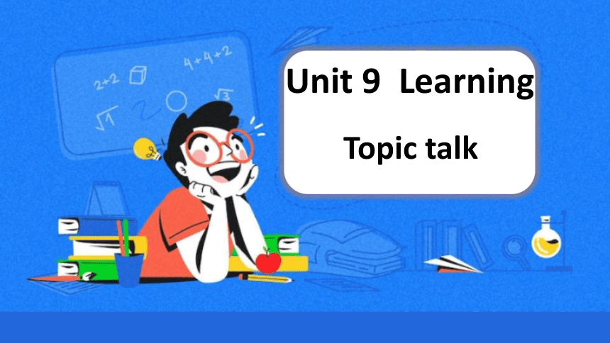 北师大版（2019）必修第三册Unit 9 Learning Topic Talk 课件(共22张PPT)