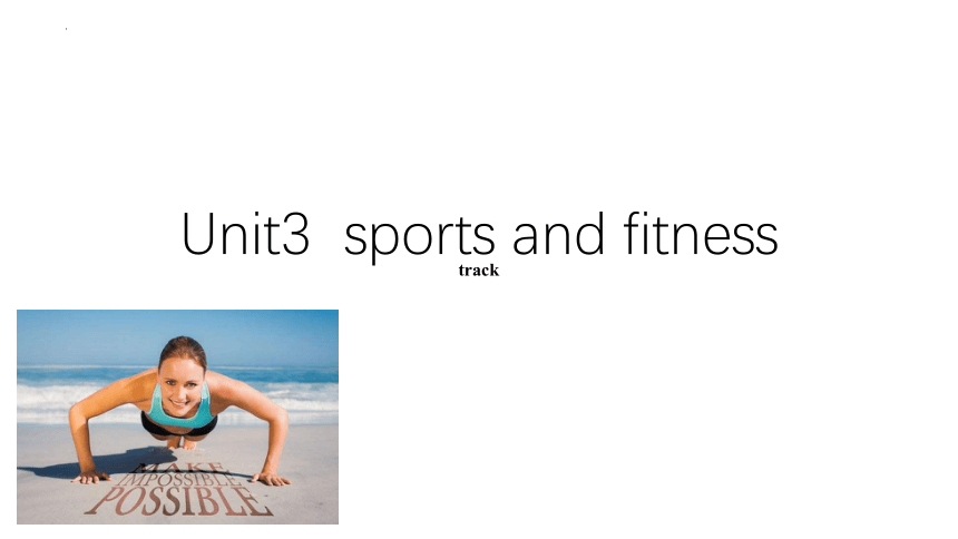 人教版（2019）  必修第一册  Unit 3 Sports and Fitness  Reading for Writing 课件（15张ppt)