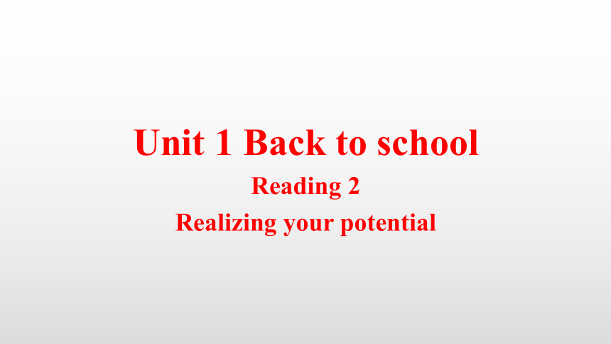 Unit 1 Back to school Reading 2同步课件