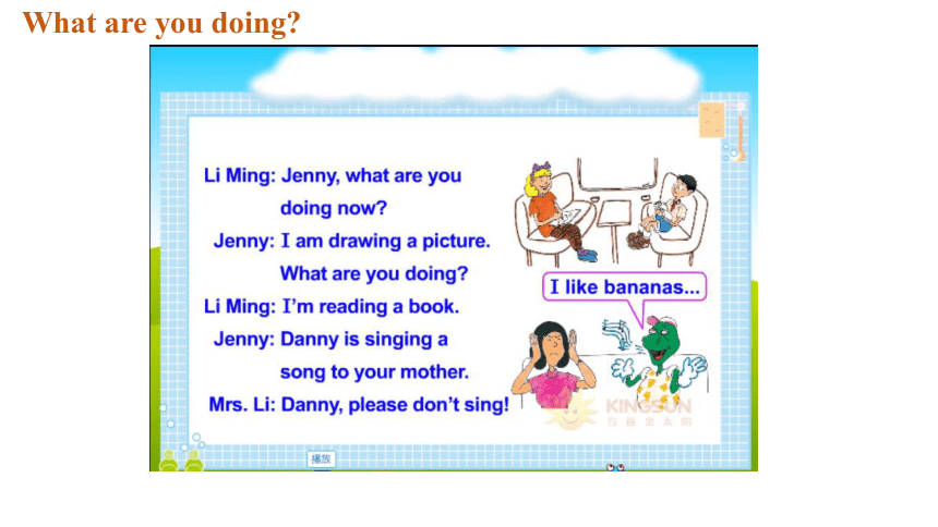 Unit 1 Lesson 2  What Are You Doing课件（39张PPT)