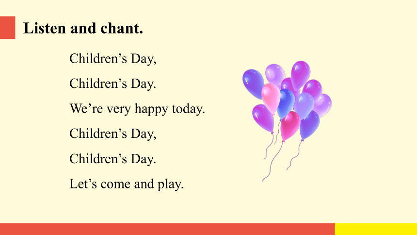 Module 7 Unit 1 It's Children's Day today课件（16张PPT)