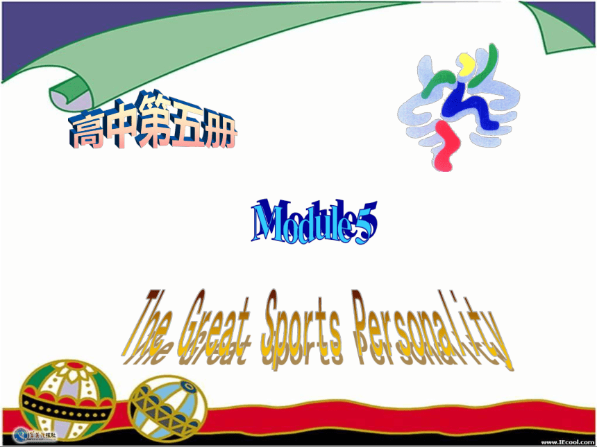 外研版 必修五 Module 5 The Great Sports Personality reading1课件（69张ppt）