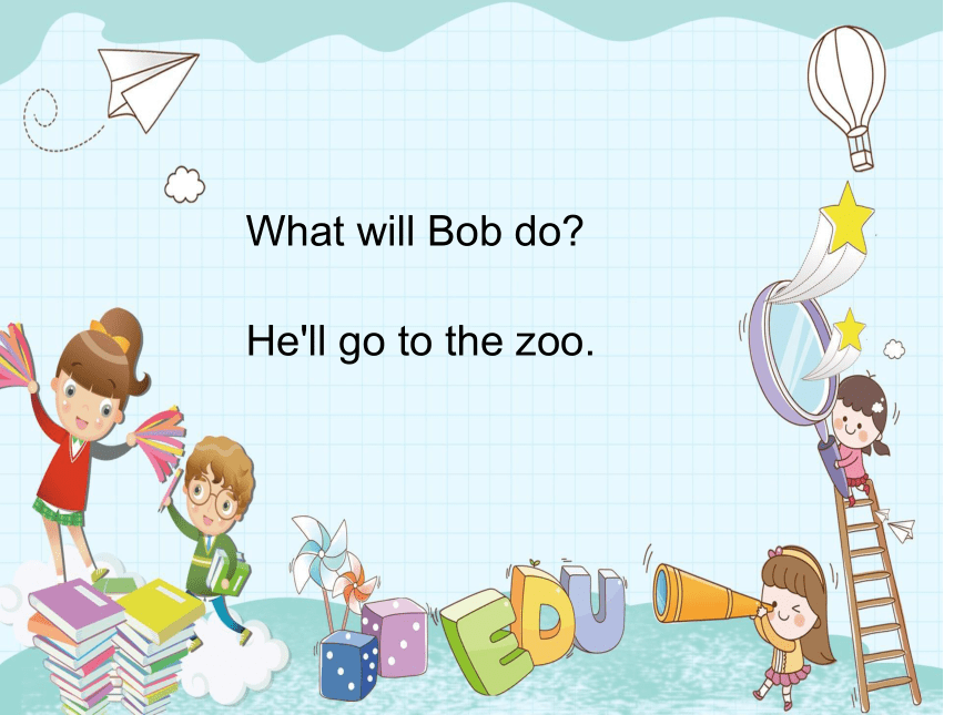 Module 3 Unit 1 We'll go to the zoo 课件(共17张PPT)