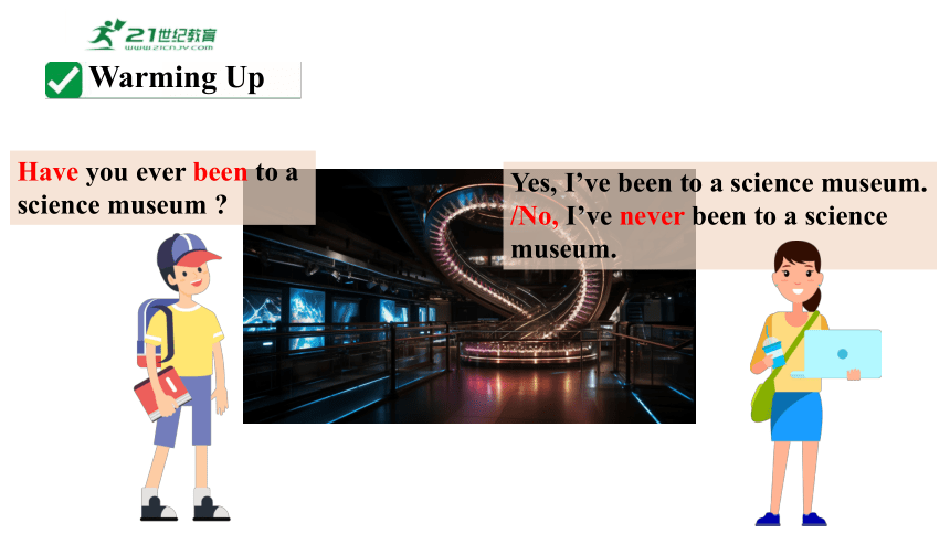Unit9Have you ever been to a museum.SectionAGrammaFocus~4c课件2023-2024学年度人教版英语八年级下册
