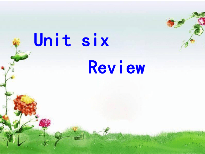 小学英语北京版六年级下册Unit 6 Review Lesson 21课件（32张PPT)