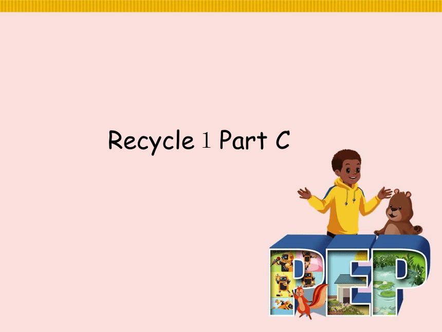 人教PEP版 五年级上册英语课件-Recycle１Part C (共21张PPT)
