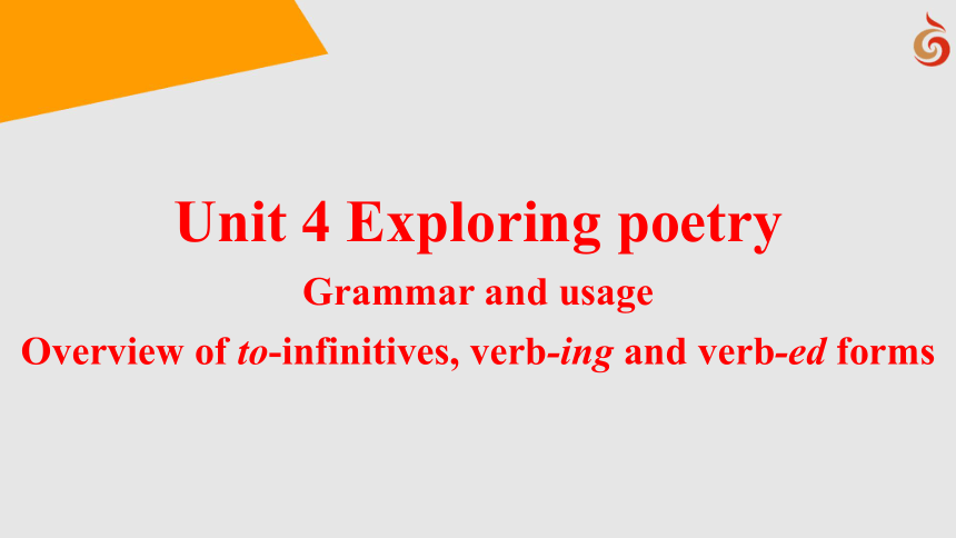 牛津译林版（2019）选择性必修第一册  Unit 4 Exploring Poetry Grammar and usage课件(共21张PPT)