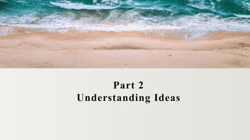 外研版（2019）选择性必修第一册Unit 6 Starting out & Understanding ideas 课件(共53张PPT)