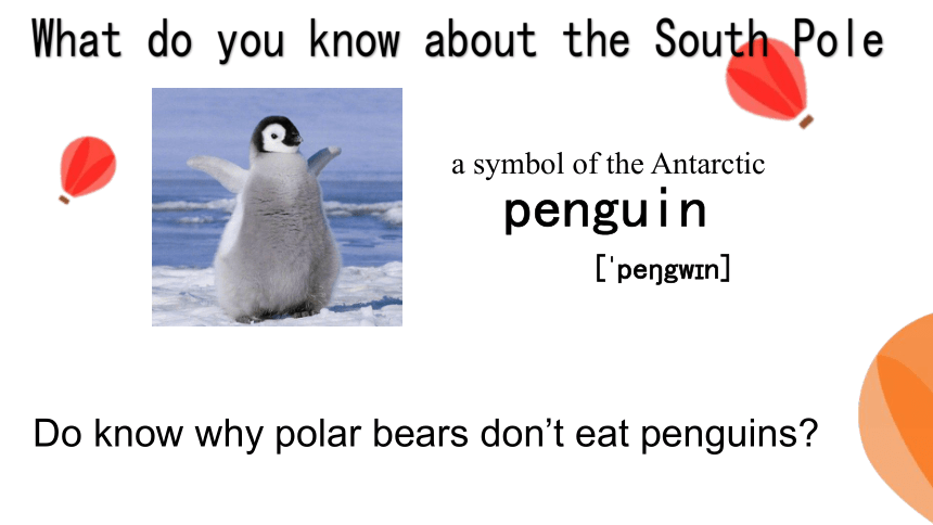 新概念第二册  Lesson 43 Over the South Pole 课件(共45张PPT)