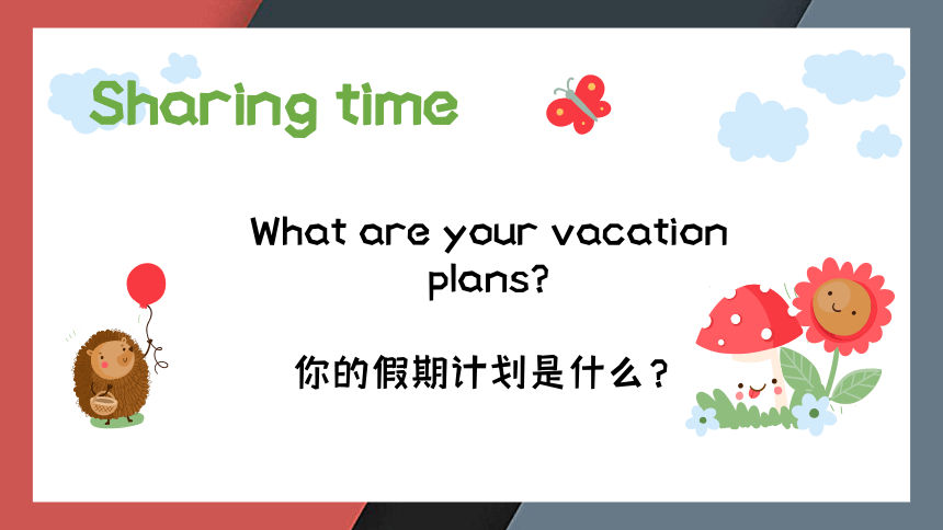 Unit 2 Vacation plan 课件(共23张PPT)