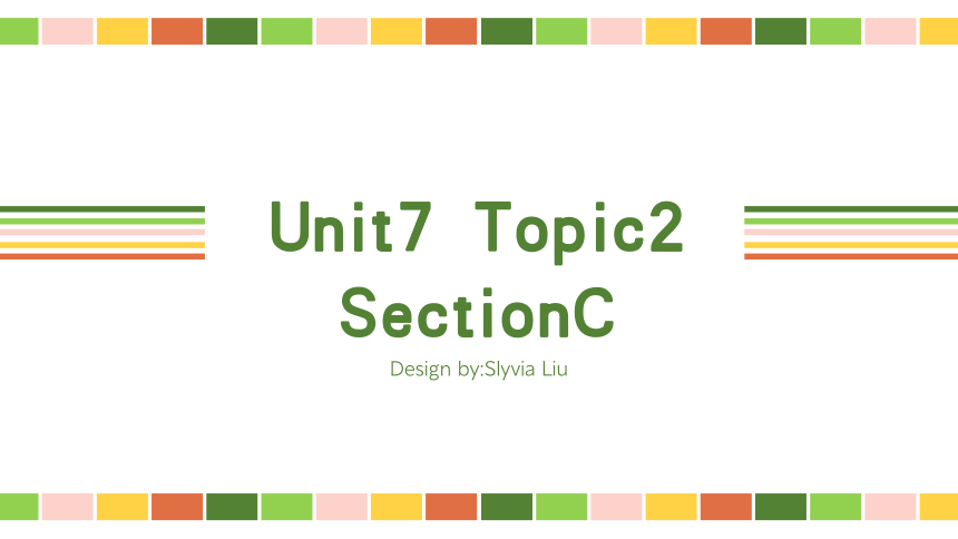 Unit 7 The Birthday Topic 2 Can you sing an English song?SectionC课件 (共15张PPT)