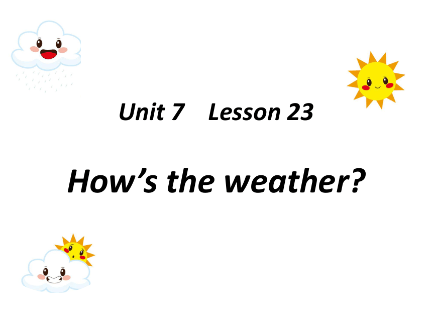 Unit 7 What is nature? Lesson23 课件(共39张PPT)