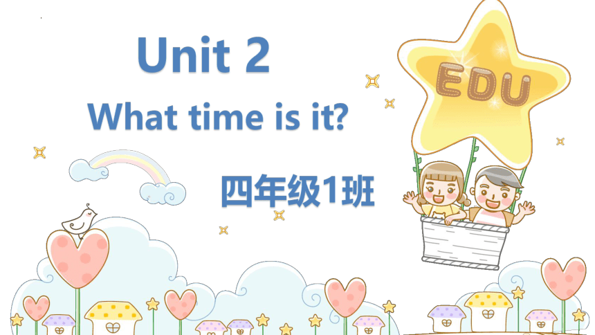 Unit 2 What time is it?  PartA 复习课件(共26张PPT)