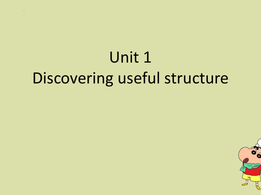 人教版（2019）必修第三册Unit 1 Festivals and Celebrations Discovering Useful Structures 课件(共12张PPT)