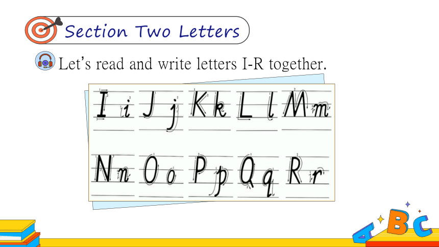Starter Units Period 3 字母I-R的正确书写以及相关音标 课件（共35张PPT，无素材）
