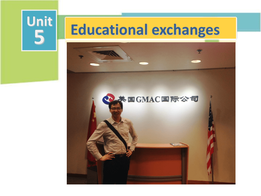 牛津深圳版八年级上册 Unit5 Educational exchanges 课件(共31张PPT)