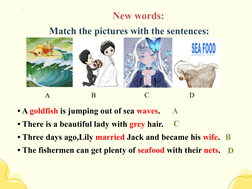 Unit 6 Lesson 33＆34 The Fisherman and the Goldfish 课件-2022-2023学年冀教版九年级英语全册(共21张PPT，内嵌音频)