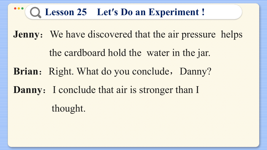 Lesson 25  Let’s Do an Experiment ! 课件（39张PPT)